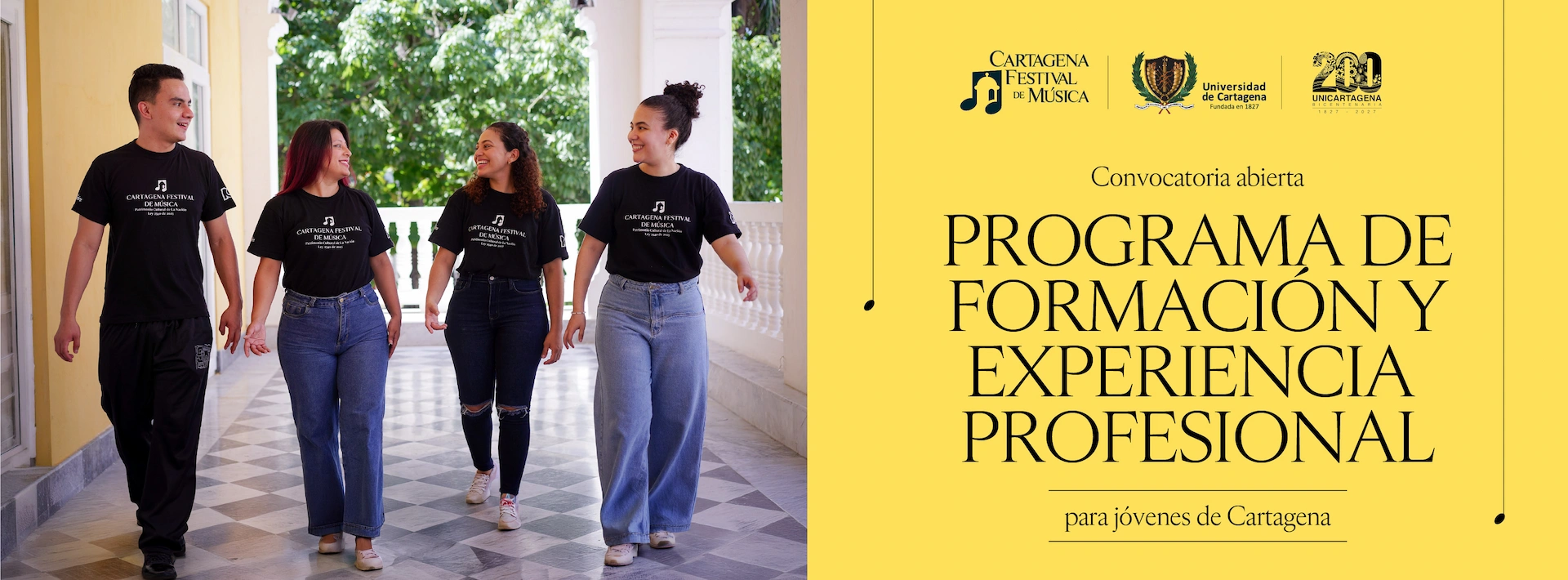 Vive el Festival – Convocatoria abierta. Programa de formación y experiencia profesional. Convocatoria para estudiantes de la Universidad de Cartagena residentes en Cartagena.